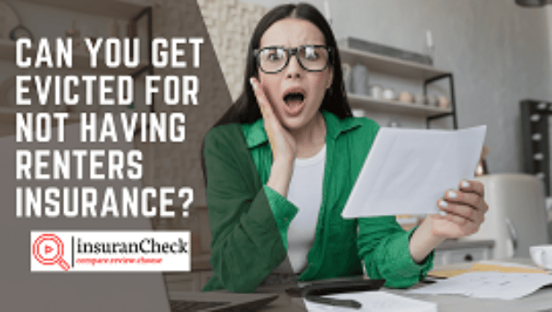 Can you get evicted for not having renters insurance?
