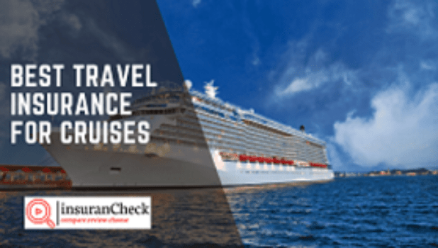 Best Travel Insurance For Cruises