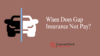 When Does Gap Insurance Not Pay