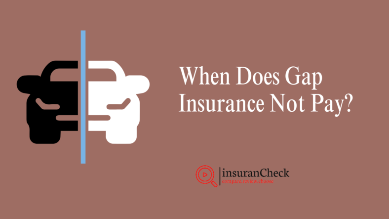 When Does Gap Insurance Not Pay