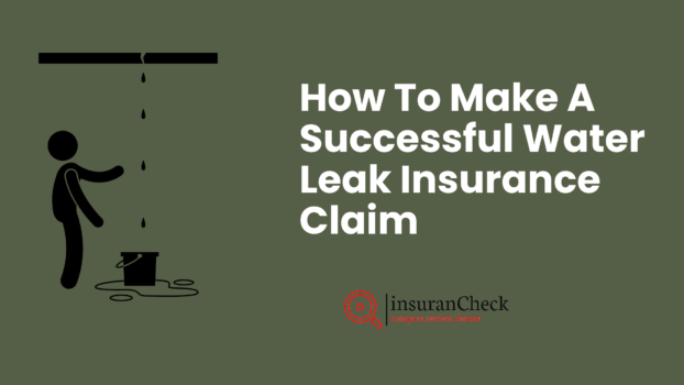 How To Make A Successful Water Leak Insurance Claim