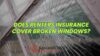 Does Renters Insurance Cover Broken Windows?