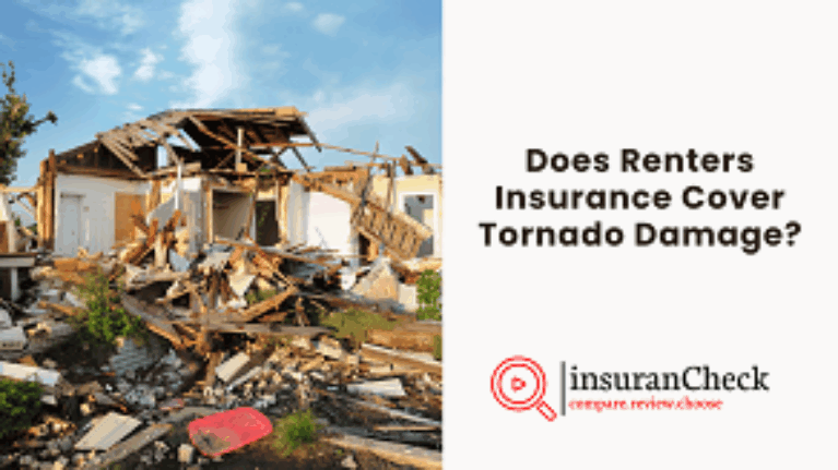 Does Renters Insurance Cover Tornado Damage? 2025 Guide