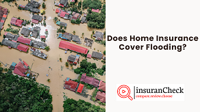 Does Home Insurance Cover Flooding