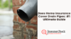 Does Home Insurance Cover Drain Pipes: #1 Ultimate Guide