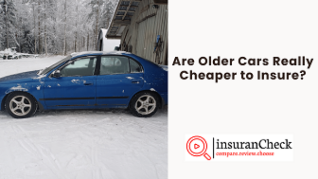 Are Older Cars Really Cheaper to Insure?