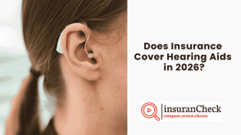 Does Insurance Cover Hearing Aids in 2026?