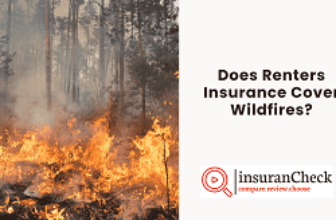 Does Renters Insurance Cover Wildfires?