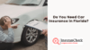 #1 Essential Guide: Do You Need Car Insurance in Florida?
