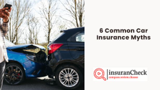 6 Common Car Insurance Myths