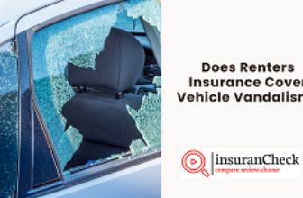 Does Renters Insurance Cover Vehicle Vandalism