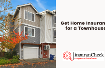 Get Home Insurance for a Townhouse