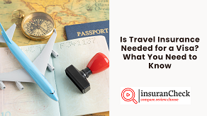 Is Travel Insurance Needed for a Visa? What You Need to Know