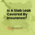 How To Make A Successful Water Leak Insurance Claim